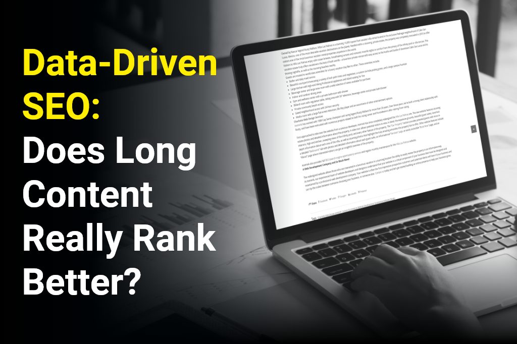 Data-driven SEO: Does Long Content Really Rank Better?