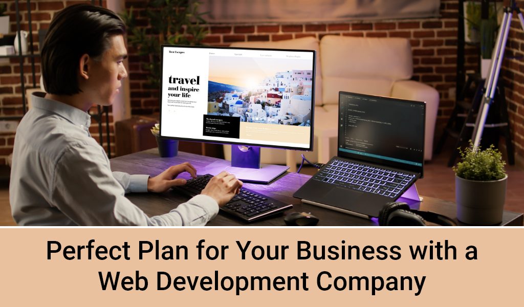 Construct a Perfect Web Development Company