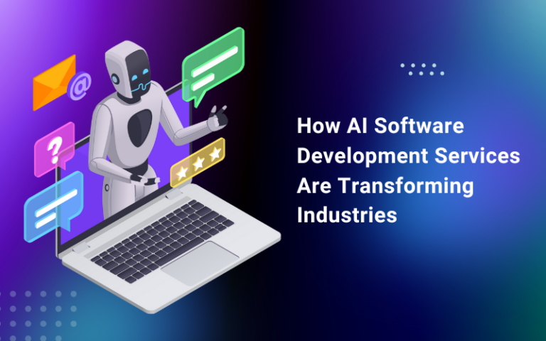 How AI Software Development Services Are Transforming Industries